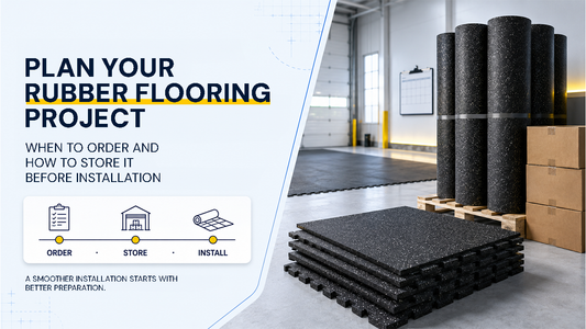 Planning Your Rubber Flooring Project: When to Order and How to Store It Before Installation