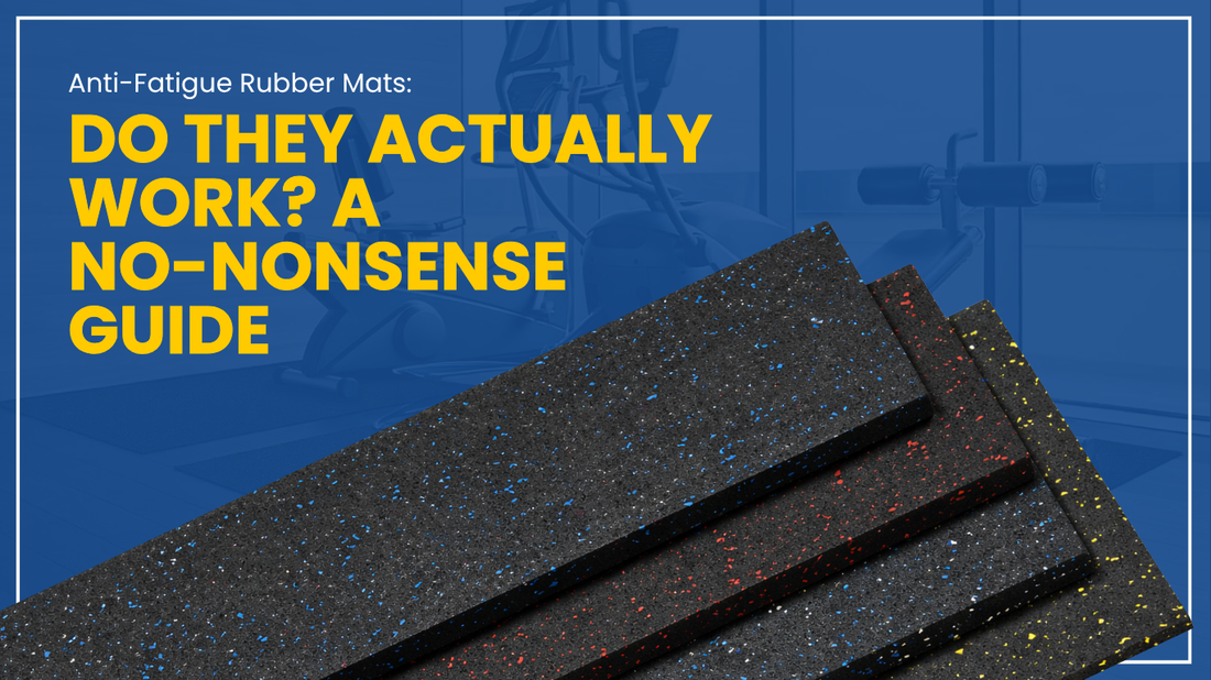 Anti-Fatigue Rubber Mats: Do They Actually Work? A No-Nonsense Guide